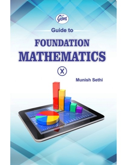The Gem Guide to Foundation Mathematics 10